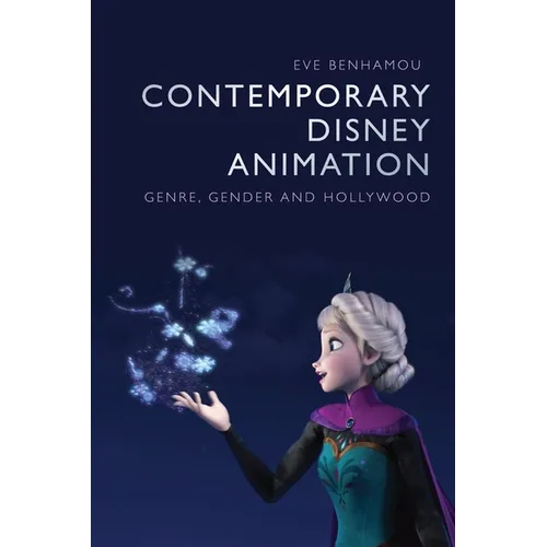 Contemporary Disney Animation: Genre, Gender and Hollywood - Paperback
