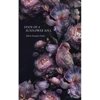 State of a Sunflower Soul - Paperback