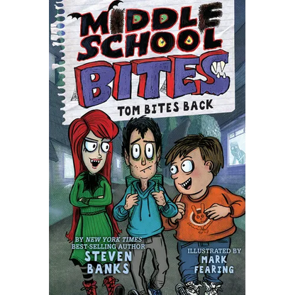 Middle School Bites 2: Tom Bites Back - Paperback