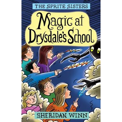 The Sprite Sisters: Magic at Drysdale's School (Vol 7) - Paperback