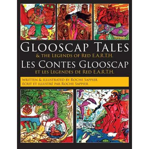 Glooscap Tales: & the Legends of Red E.A.R.T.H. - Paperback