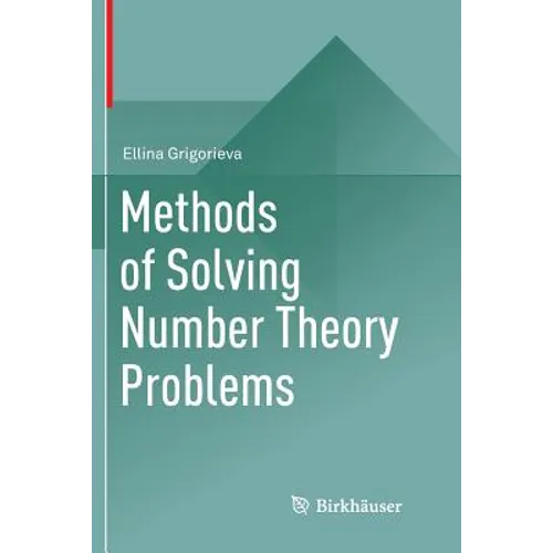 Methods of Solving Number Theory Problems - Paperback