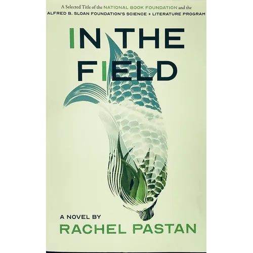 In the Field a Novel - Paperback
