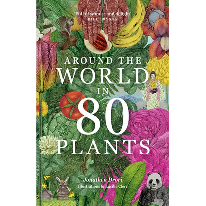 Around the World in 80 Plants - Paperback