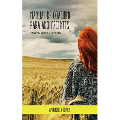 Manual de coaching para adolescentes. - Paperback