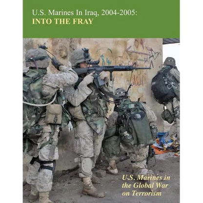 U.S. Marines in Iraq, 2004-2005: Into The Fray - Paperback