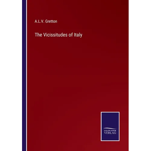 The Vicissitudes of Italy - Paperback