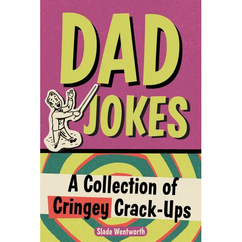Dad Jokes: A Collection of Cringey Crack-Ups - Paperback