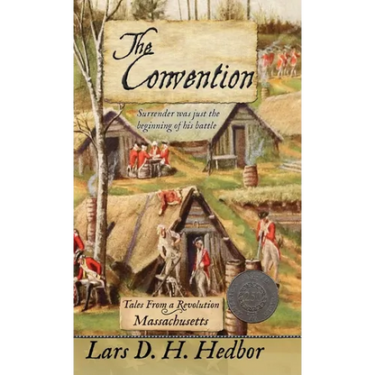 The Convention: Tales From a Revolution - Massachusetts - Hardcover