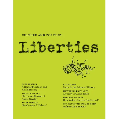 Liberties Journal of Culture and Politics - Paperback