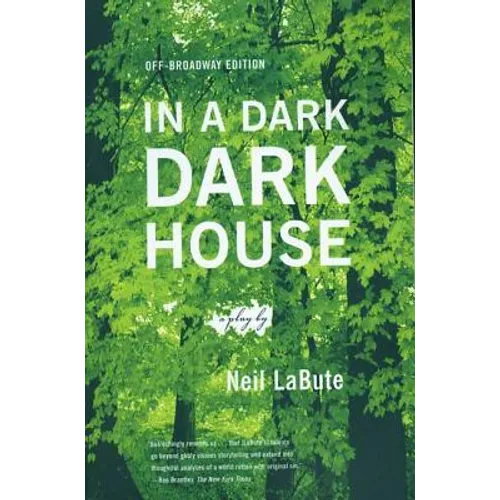 In a Dark Dark House: A Play - Paperback