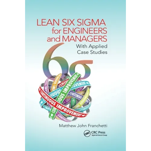 Lean Six SIGMA for Engineers and Managers: With Applied Case Studies - Paperback