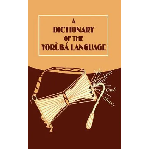 A Dictionary of the Yoruba Language - Paperback