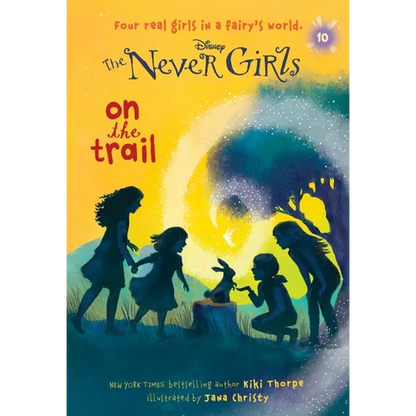 Never Girls #10: On the Trail (Disney: The Never Girls) - Paperback
