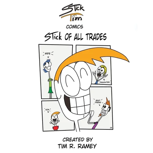 STick Tim Comics: STick of All Trades - Paperback