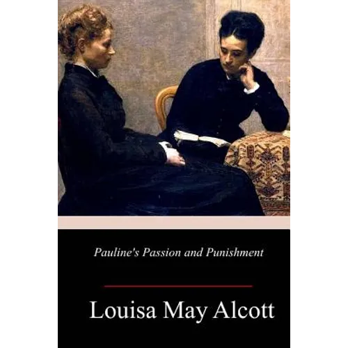 Pauline's Passion and Punishment - Paperback