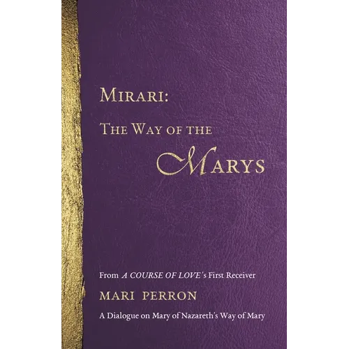 Mirari: The Way of the Marys - Paperback