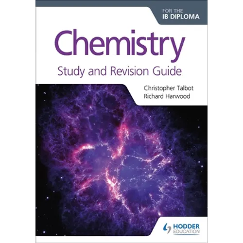 Chemistry for the IB Diploma Study and Revision Guide: Hodder Education Group - Paperback