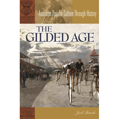 The Gilded Age - Hardcover