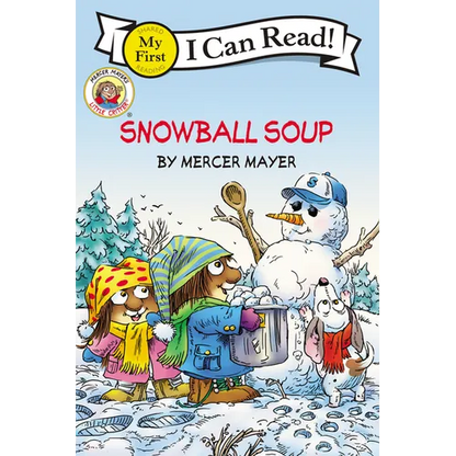 Little Critter: Snowball Soup: A Winter and Holiday Book for Kids - Paperback