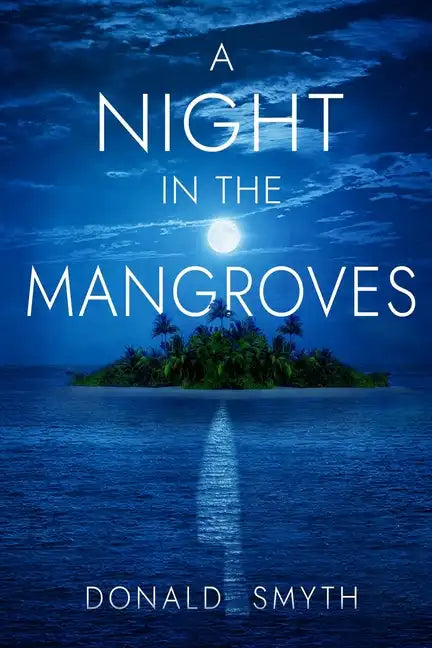 A Night in the Mangroves - Paperback