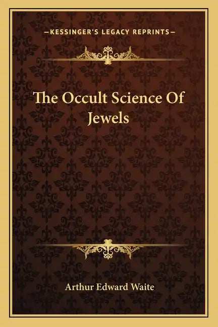 The Occult Science of Jewels - Paperback