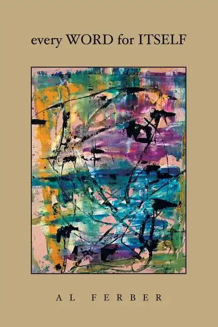 Every Word for Itself - Paperback