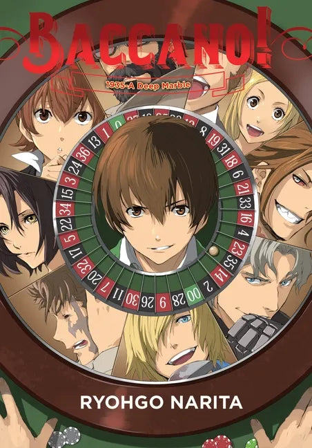 Baccano!, Vol. 18 (Light Novel): 1935-A Deep Marble - Hardcover