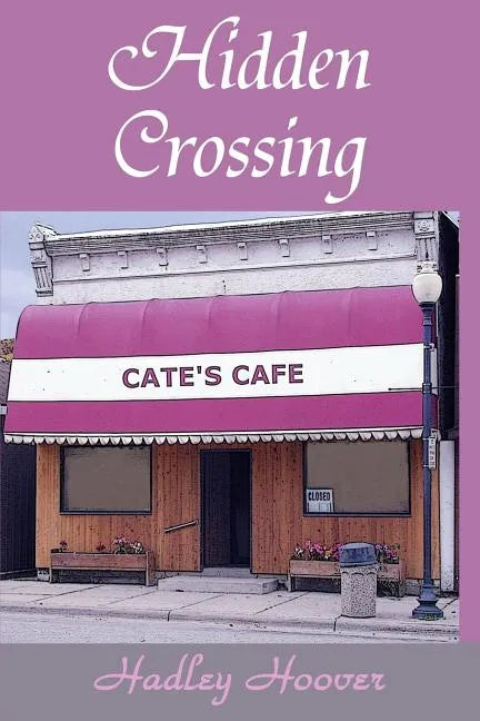 Hidden Crossing - Paperback