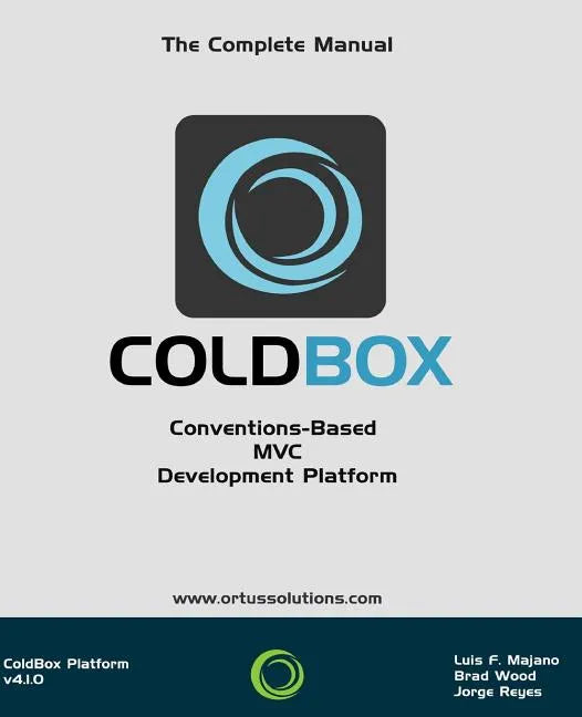 ColdBox: Conventions-Based MVC Development Platform - Paperback