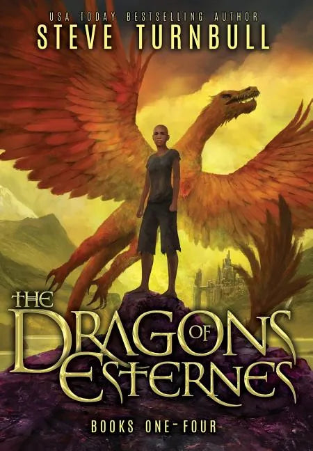 The Dragons of Esternes - Hardcover