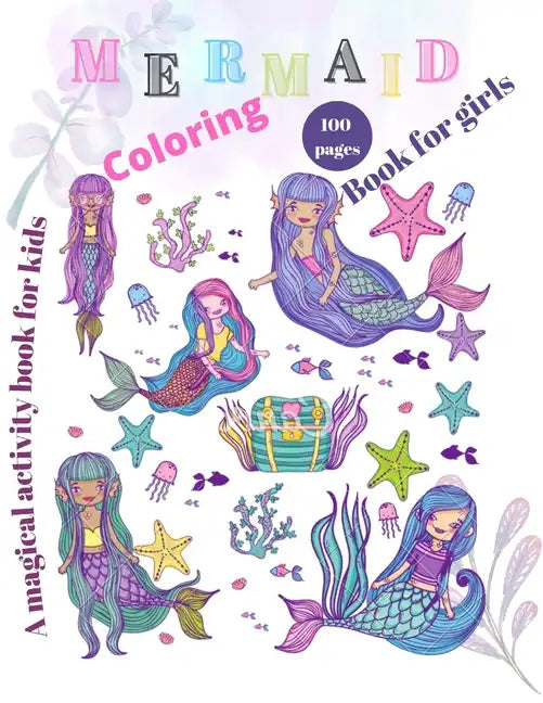 Mermaids coloring book for girls: Princess mermaid coloring book/the hidden kingdom book for kids - Paperback