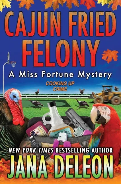 Cajun Fried Felony - Paperback