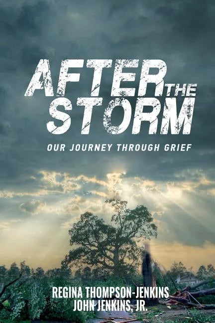 After The Storm: Our Journey through Grief - Paperback