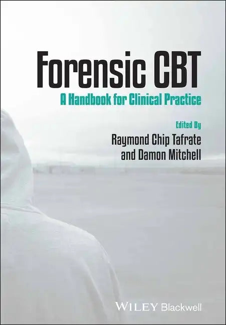 Forensic CBT: A Handbook for Clinical Practice - Paperback
