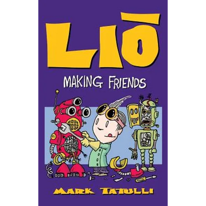 Lio: Making Friends - Hardcover