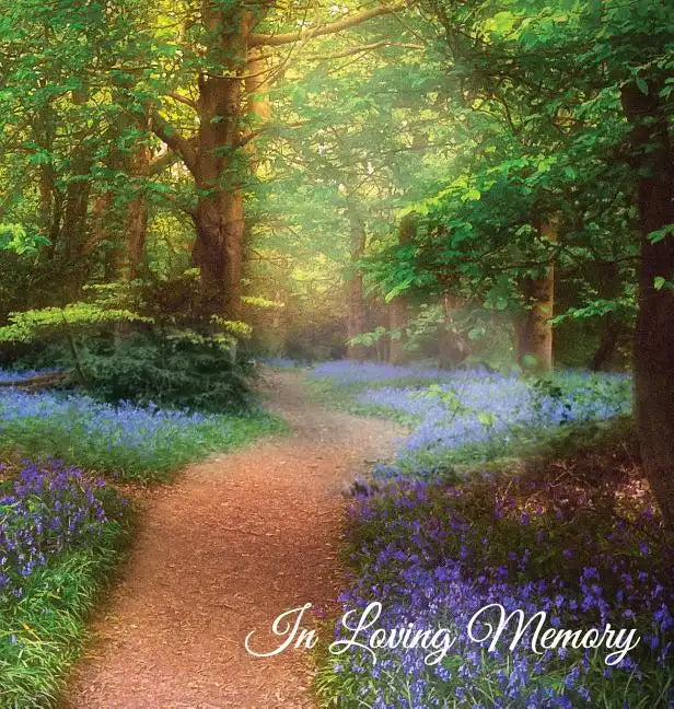 "In Loving Memory" Funeral Guest Book, Memorial Guest Book, Condolence Book, Remembrance Book for Funerals or Wake, Memorial Service Guest Book: A Cel - Hardcover