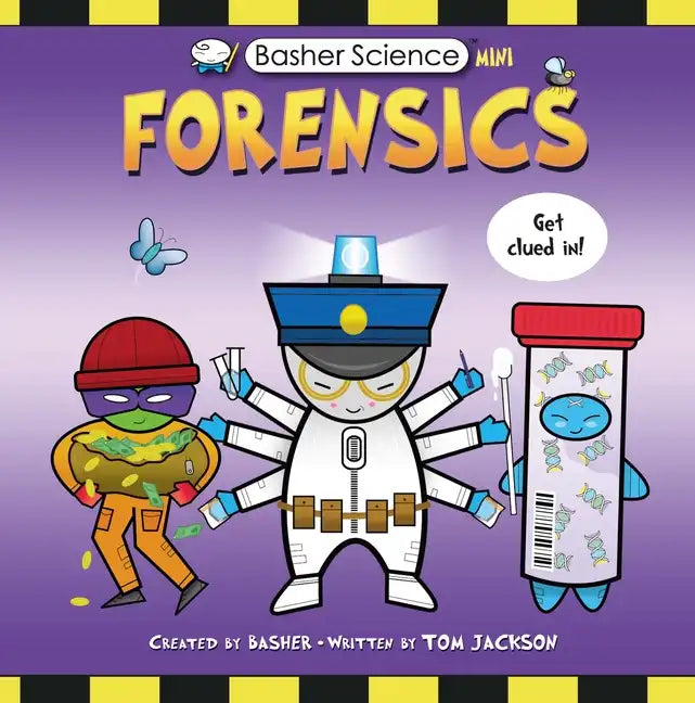 Basher Science Mini: Forensics - Paperback