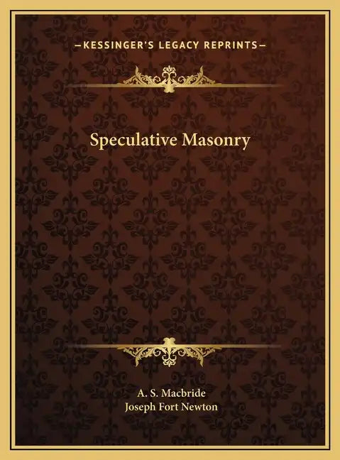 Speculative Masonry - Hardcover