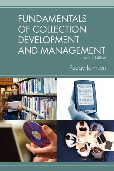 Fundamentals of Collection Development and Management, 2/e - Paperback