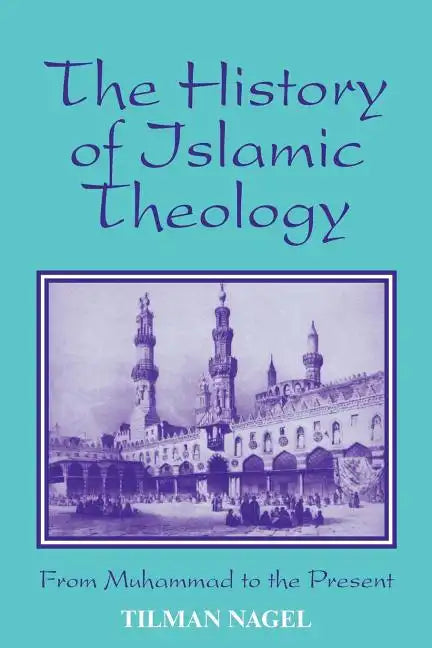 History of Islamic Theology - Paperback