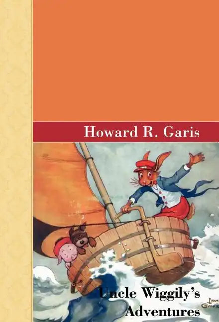 Uncle Wiggily's Adventures - Hardcover