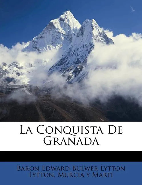 La Conquista De Granada - Paperback