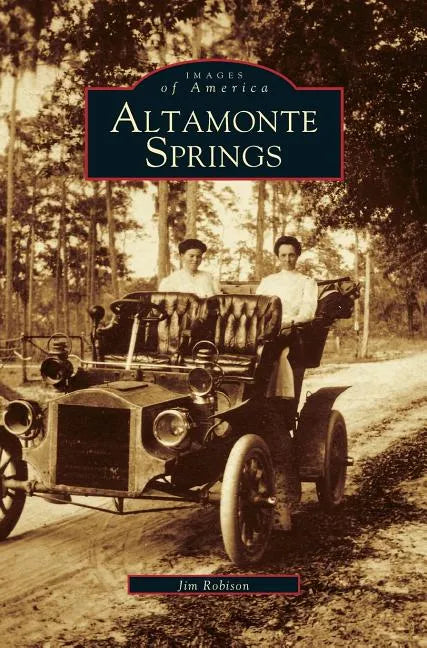 Altamonte Springs - Hardcover