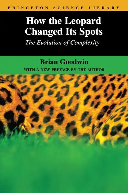 How the Leopard Changed Its Spots: The Evolution of Complexity - Paperback
