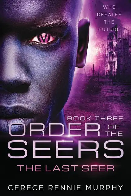 Order of the Seers: The Last Seer - Paperback