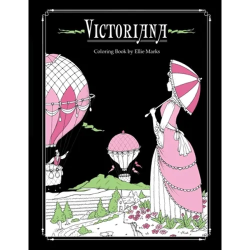 Victoriana: Coloring book by Ellie Marks - Paperback