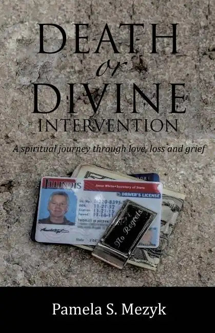 Death or Divine Intervention - Paperback