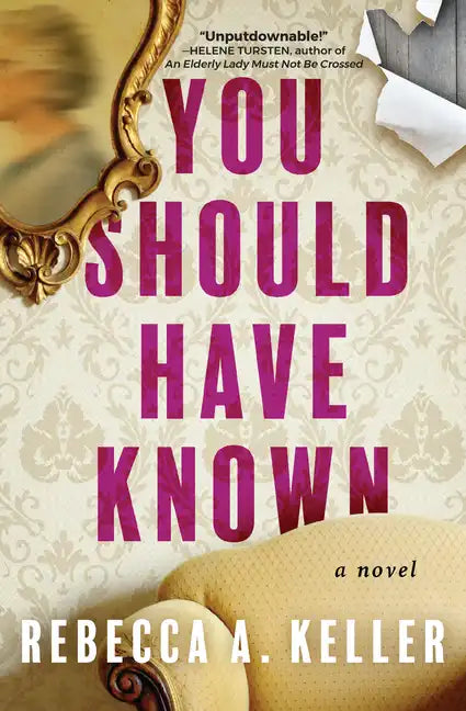 You Should Have Known - Hardcover