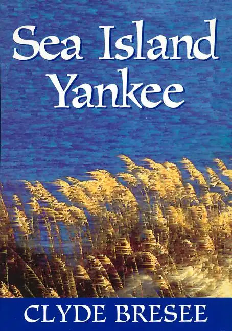 Sea Island Yankee - Paperback